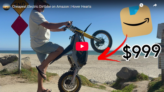Cheapest Electric Dirtbike | Hover Hearts